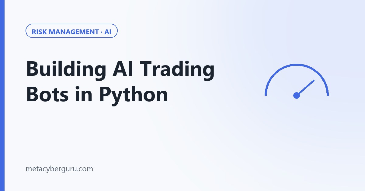 How to Build an AI Trading Bot in Python